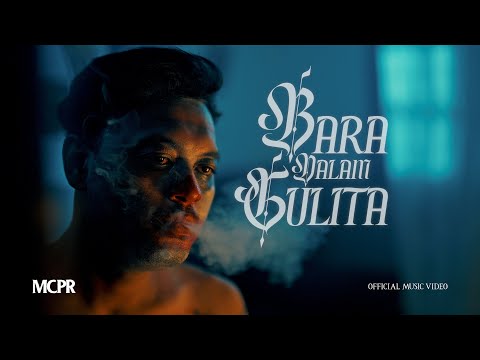 MCPR — BARA DALAM GULITA (Official Music Video)