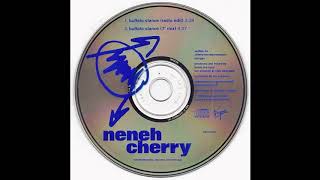 Neneh Cherry - Buffalo Stance (Radio Edit)