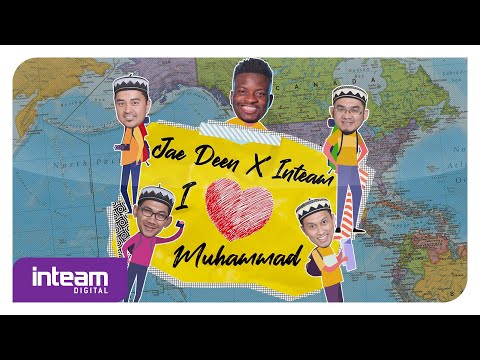 Jae Deen X Inteam - I Love Muhammad (Official Lyric Video)