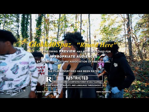 Glokk40Spaz - Round Here [Dir.ITM]