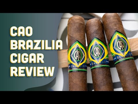 CAO Brazilia Cigar Review - Holt's Cigar Company