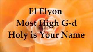 El Elyon - Paul Wilbur - Lyrics (English)