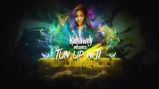 TUN UP! with Shenseea