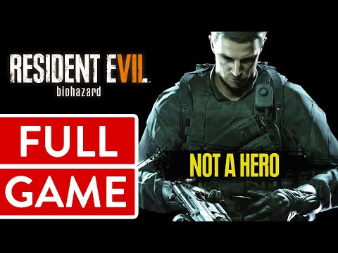 Resident Evil 7: biohazard NOT A HERO DLC PC FULL GAME Longplay Gameplay Walkthrough Playthrough VGL
