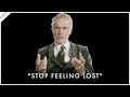 How To Actually Stop Feeling Lost In Life Jordan Peterson Motivation