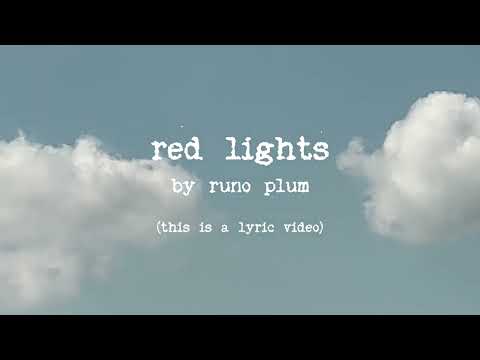 Red Lights - runo plum