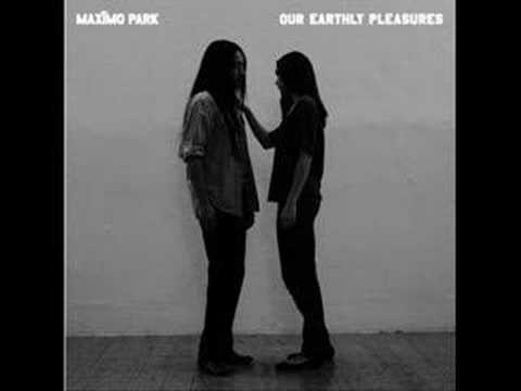 Maximo Park - Girls Who Play Guitars