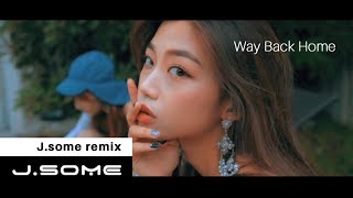 숀 (SHAUN) - Way Back Home (J.some remix)