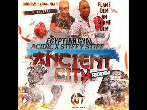 Acidic - Egyptian Gyal ft Stiffy Stiff(Official Audio)