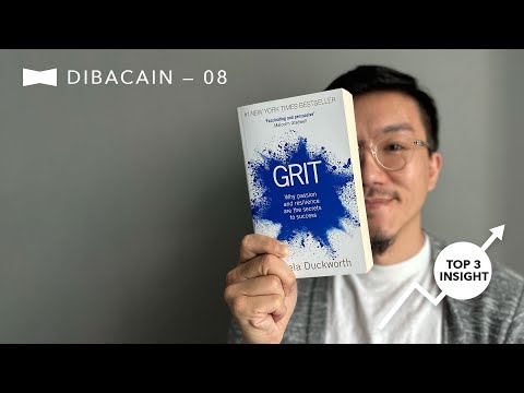DIBACAIN: Rahasia Orang Sukses — Tes GRIT Kamu! (Prof. Angela Duckworth)