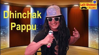 Dhinchak Pappu - Selfie Maine Leli Aaj - | Lalit Shokeen Comedy |