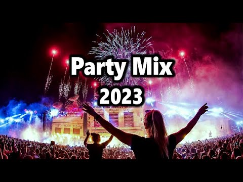 Party Mix 2023 - Best Songs, Remixes & Mashups - EDM 2023