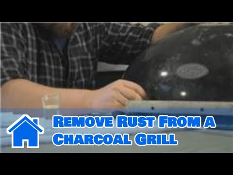 Rust Removal : How to Remove Rust From a Charcoal Grill