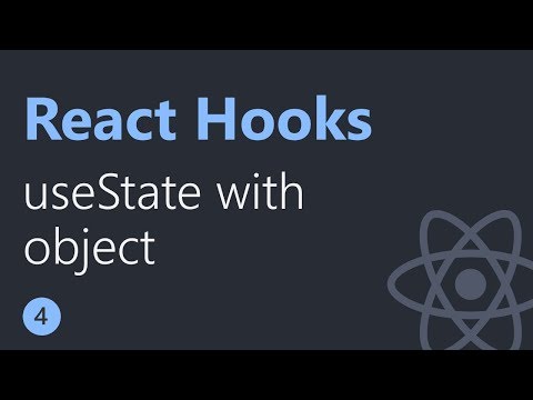 React Hooks Tutorial 4 useState with object