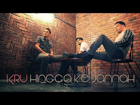 Hingga Ke Jannah - KRU (Official MV)