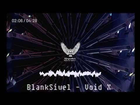 BlankSiwel  - Void X (Radio Edit) [Hardstyle]
