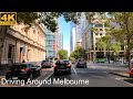 Driving Around Melbourne | Melbourne Australia | 4K UHD