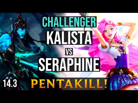 KALISTA Bot vs SERAPHINE | EUNE Challenger - Patch 14.3
