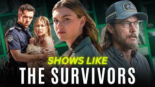 MYSTERY SHOWS to Watch After "THE SURVIVORS" [Most People Have Never Heard Of These]