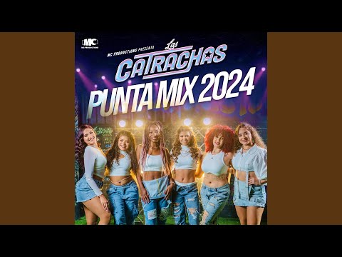 Punta Mix: Rica y Apretadita / Te Soñe / Obsesion