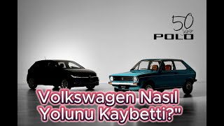 Volkswagen Nasıl Yolunu Kaybetti?"
