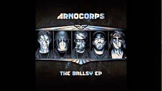 Arnocorps - I'm Ballsy