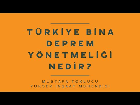 Türkiye Bina Deprem Yönetmeliği Nedir?