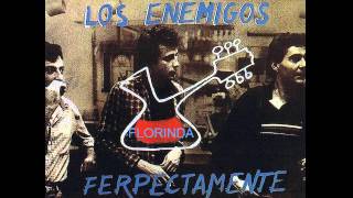 Los Enemigos - Florinda
