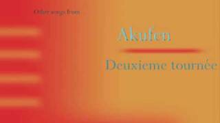 Akufen - Deuxieme tournée