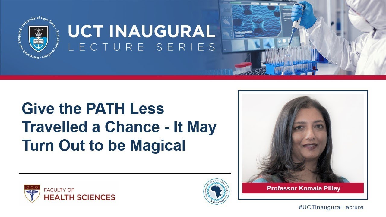 UCT Inaugural Lecture | Prof Komala Pillay