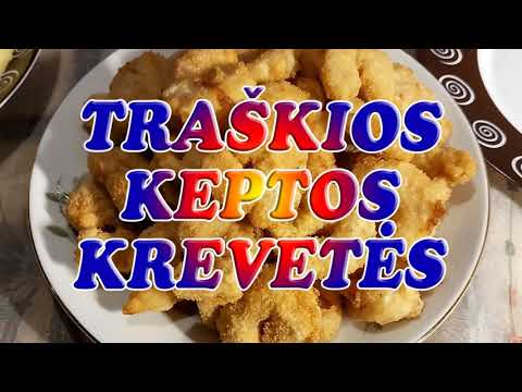 Traškios keptos krevetes