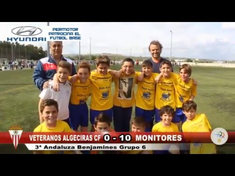 VETERANOS ALGECIRAS CF MONITORES Futbol Base Benjamines