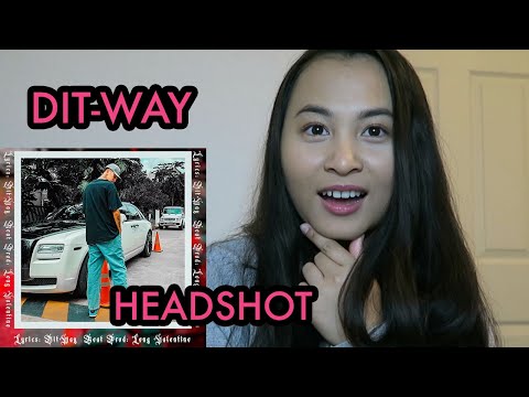 DIT-WAY - HEADSHOT REACTION