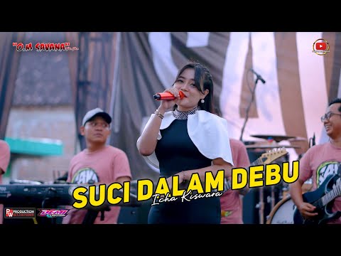 SUCI DALAM DEBU - ICHA KISWARA - OM SAVANA SAKJOSE - THE WEDDING ( HUTAMI & YOFRIZAL )