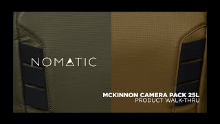 Nomatic MCKINNON CAMERA PACK 25L | Product Walkthrough