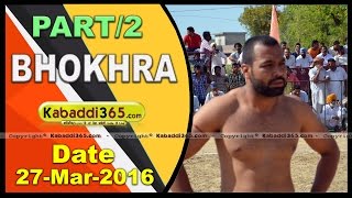 (1) Bhokhra (Bathinda)Kabaddi Tournament 27 March 2016