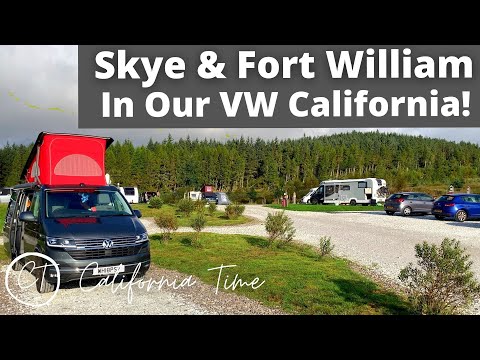 Skye and Fort William in our VW California Ocean in 2021!