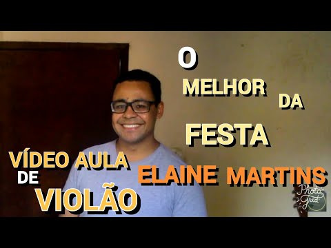 O Melhor Da Festa - Elaine Martins
