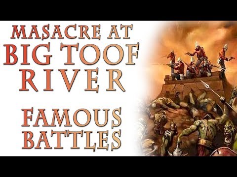 Warhammer 40k Lore - Massacre at Big Toof River, Famous Battles