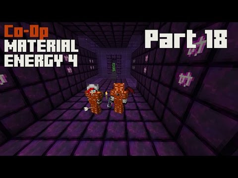 Minecraft Material Energy 4 Let's Play Co-Op [Part 18]