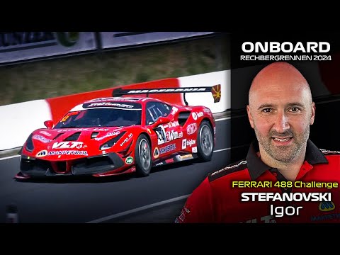 ONBOARD: Igor Stefanovski - Ferrari 488 Challenge - Hillclimb Rechbergrennen 2024 | Run 1