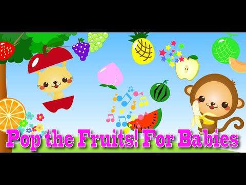 Pop the Fruits!For Babies Free Video