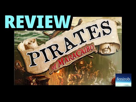 Pirates Of Maracaibo Board Game | Review 2.0