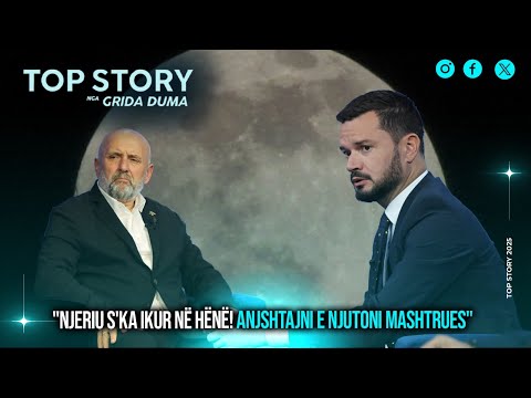 "Njeriu s'ka ikur në hënë! Anjshtajni e Njutoni mashtrues", flet Cako, Curri sfidon: Kundër 100%