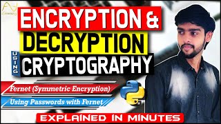 Data Encryption & Decryption | Cryptography Python | Password with Fernet | Explained in Minutes