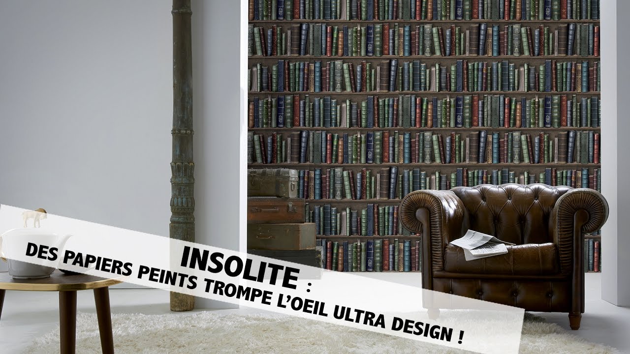 Insolite : Découvrez le papier peint trompe l'oeil !