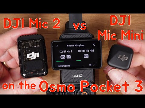 DJI Mic Mini vs DJI Mic 2: Which is Best for the DJI Osmo Pocket 3
