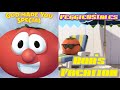 VeggieOSTales Bob S Vacation
