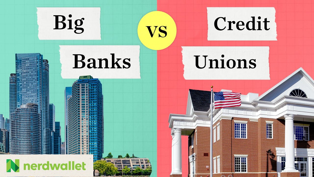 Banks vs Credit Unions: The Fees, Rates & Truth About Each | NerdWallet