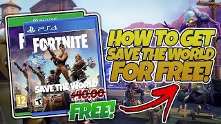 How To Get Fortnite SAVE THE WORLD For FREE! (PC, Xbox, PS4) | *WORKING 2018*